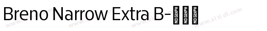 Breno Narrow Extra B字体转换